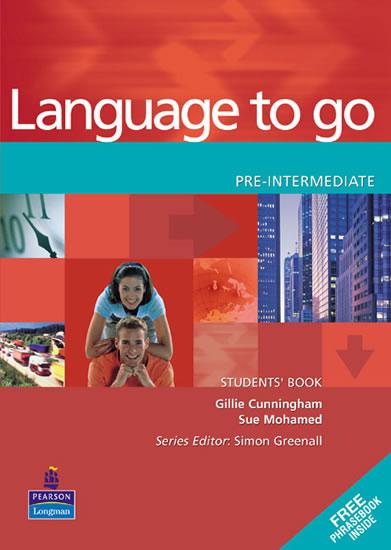 Kniha: Language to Go Pre-Intermediate Students Book - Cunningham Gillie