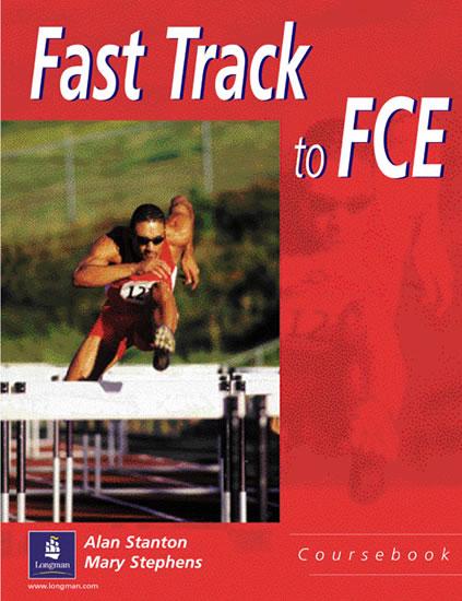 Kniha: Fast Track to FCE Student Book - Stanton Andy