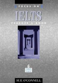 Focus on IELTS: Teacher´s Book