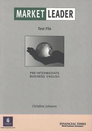 Kniha: Market Leader Pre-Intermediate Test File - Johnson Christine