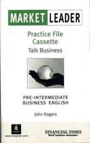 Market Leader: Pre-intermediate Practice File Cassettes (1) : Business English with the -Financial Times-