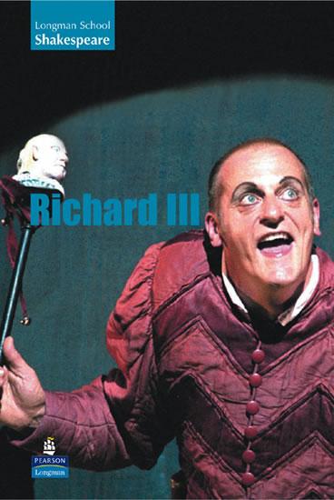 Kniha: Longman Schools Shakespeare - Richard III - Shakespeare William