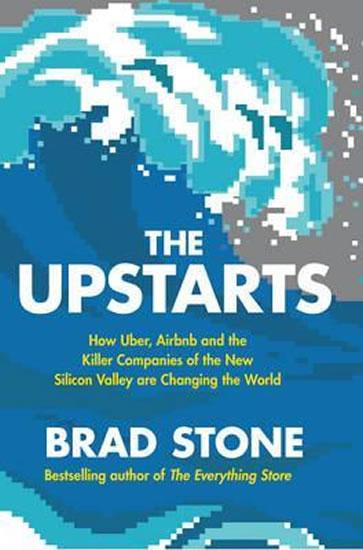 Kniha: The Upstarts - Stone Brad