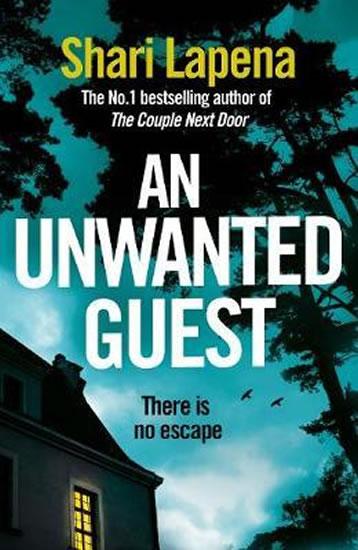 Kniha: An Unwanted Guest - LaPena Shari