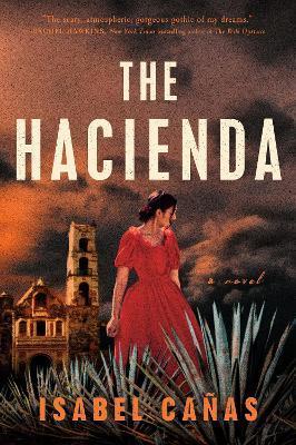 Kniha: The Hacienda - Canas Isabel