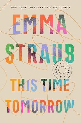 Kniha: This Time Tomorrow - Straubová Emma