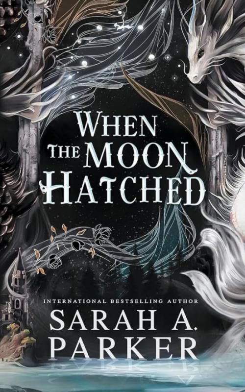 Kniha: When the Moon Hatched - Parker Sarah A.
