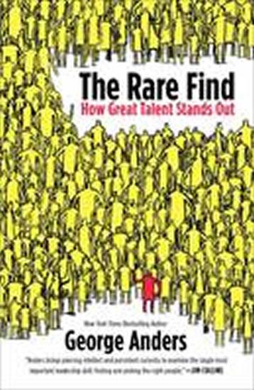 Kniha: The Rare Find: How Great Talent Stands Out - Anders George