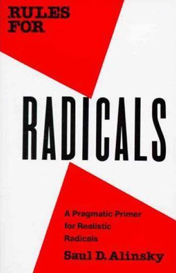 Kniha: Rules for Radicals - Alinsky Saul David