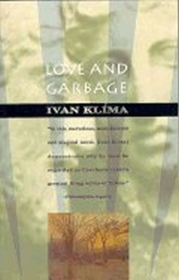 Kniha: Love and Garbage - Klíma Ivan