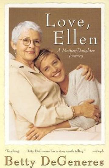 Kniha: Love, Ellen - DeGeneres Ellen