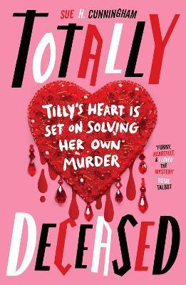 Kniha: Totally Deceased - Cunningham Sue H.