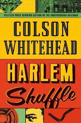 Kniha: Harlem Shuffle - Whitehead Colson