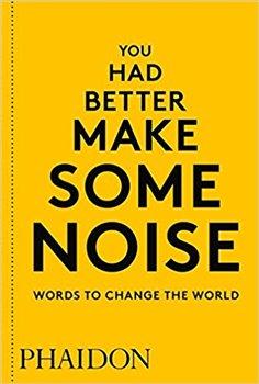 Kniha: You Had Better Make Some Noiseautor neuvedený