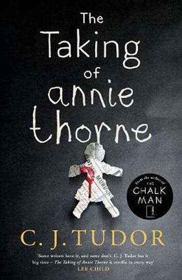 Kniha: The Taking of Annie Thorne - Tudorová C. J.