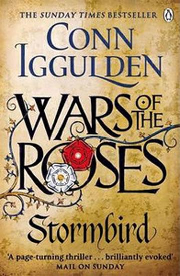 Kniha: Wars of the Roses: Stormbird - Iggulden Conn