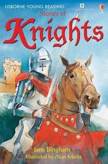 Kniha: Stories Of Knights - Bingham Jane