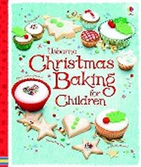 Kniha: Christmas Baking Book for Children - Wheatley Abigail, Patchett Fiona