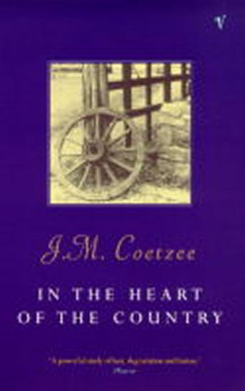 Kniha: In the Heart of the Country - Coetzee John Maxwell
