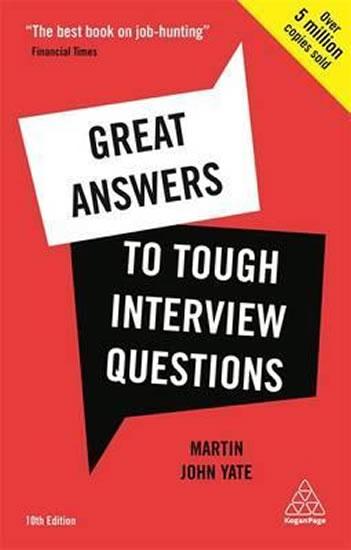 Kniha: Great Answers to Tough Interview Questions - Yate Martin John