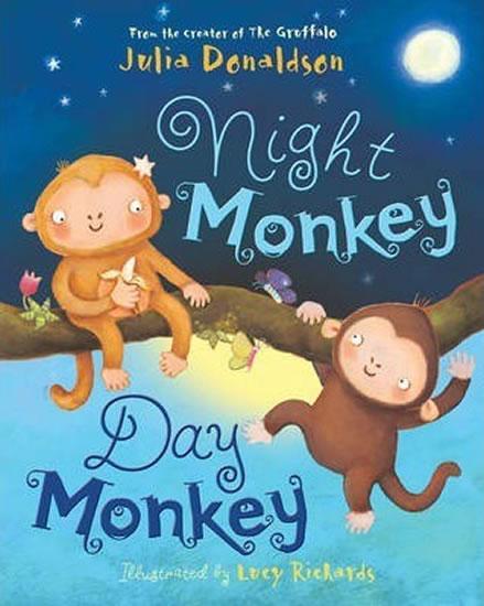 Kniha: Night Monkey, Day Monkey - Donaldson Julia