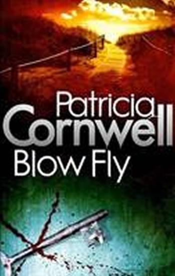Kniha: Blow Fly - Cornwell Patricia