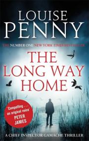 The Long Way Home (Inspector Gamache 10)