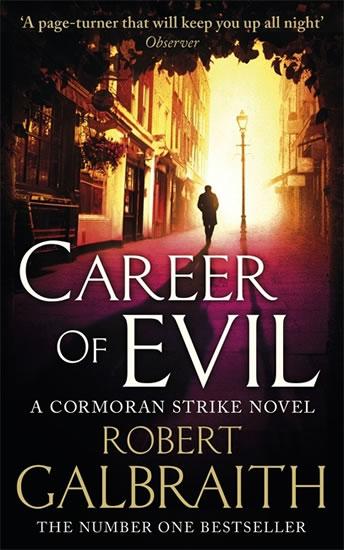 Kniha: Career of Evil - Galbraith Robert