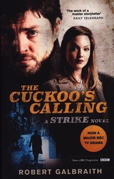 Kniha: The Cuckoos Calling(film tie-in) - Galbraith, Robert