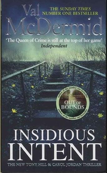 Kniha: Insidious Intent : Tony Hill and Carol Jordan, Book 10 - McDermidová Val