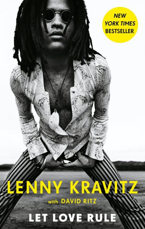 Kniha: Lenny Kravitz: Let Love Rule - Kravitz Lenny