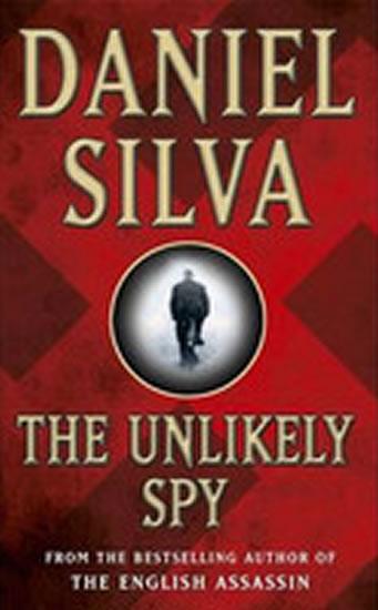 Kniha: The Unlikely Spy - Silva Daniel