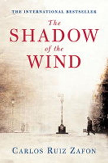 Kniha: The Shadow of the Wind - Zafón Carlos Ruiz