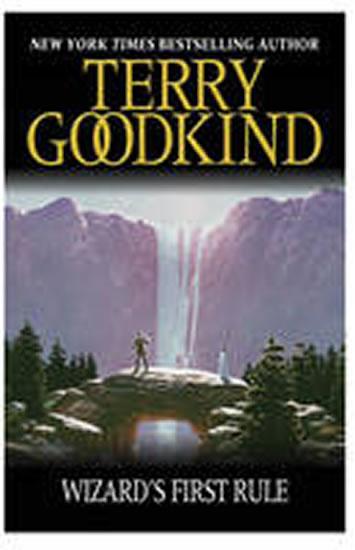 Kniha: Wizard´s First Rule - Goodkind Terry