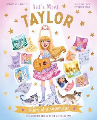 Kniha: Let´s Meet Taylor: Story of a superstar - Avila Lagunes Mariana