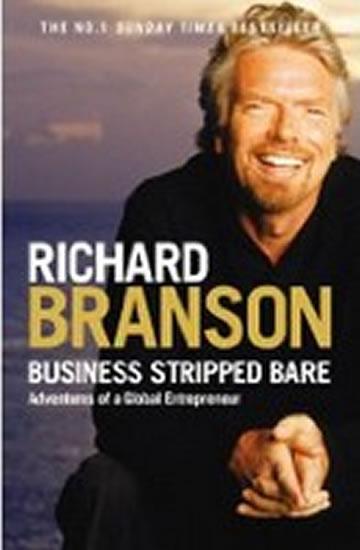 Kniha: Business Stripped Bare - Branson Richard