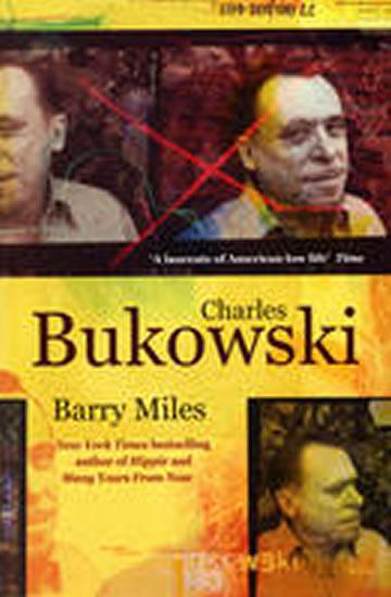 Kniha: Charles Bukowski - Miles Barry
