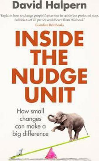 Kniha: Inside Nudge Unit - Halpern David