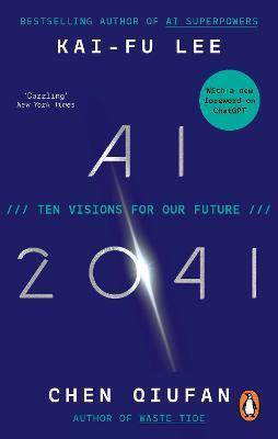 Kniha: AI 2041: Ten Visions for Our Future - Lee Kai-Fu