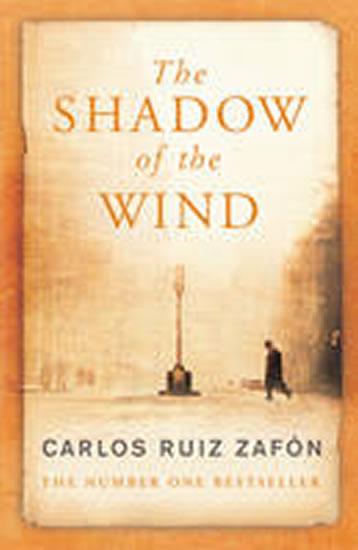 Kniha: The Shadow of the Wind - Zafón Carlos Ruiz