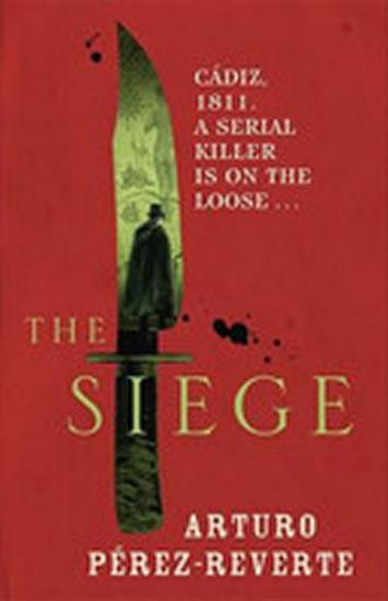 Kniha: The Siege - Pérez-Reverte Arturo