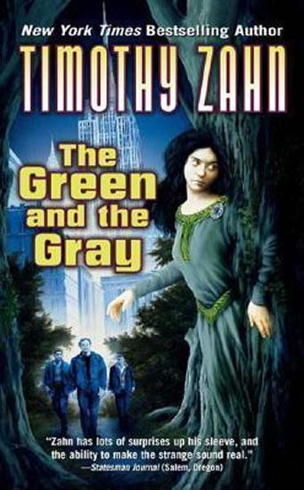 Kniha: The Green and the Gray - Zahn Timothy