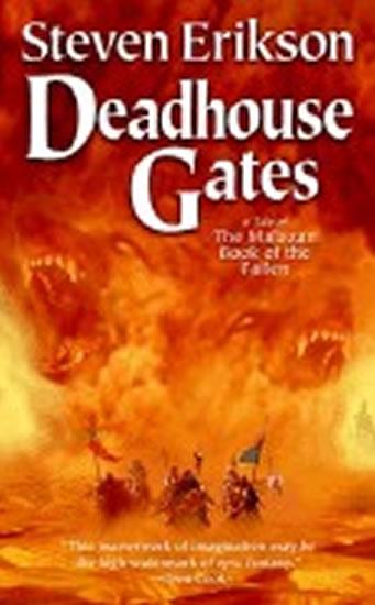 Kniha: Deadhouse Gates - Erikson Steven