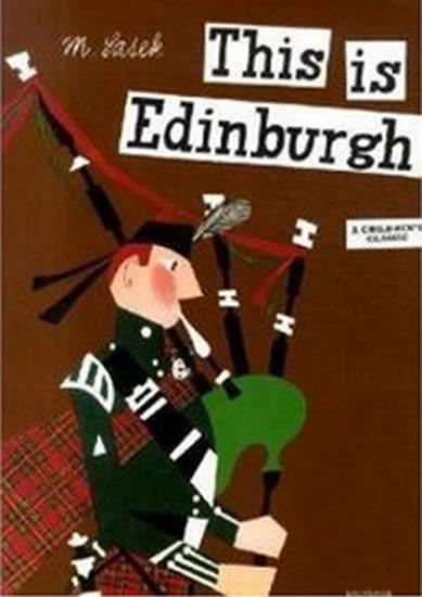 Kniha: This is Edinburgh - Šašek Miroslav