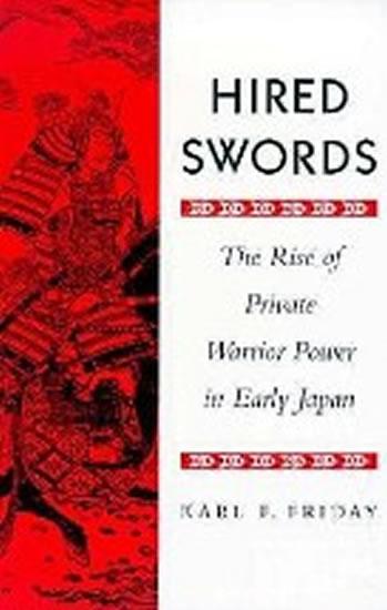 Kniha: Hired Swords - Friday Karl F.