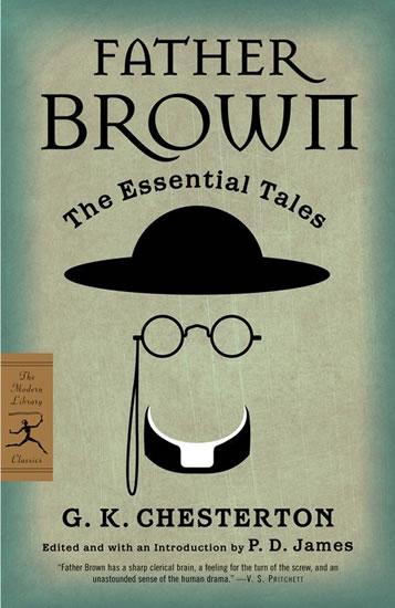 Kniha: Father Brown - The Essential Tales - Chesterton Gilbert Keith