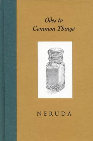 Kniha: Odes to Common Things - Neruda Pablo