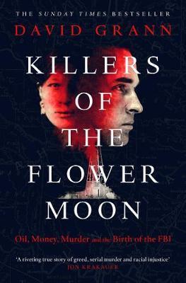 Kniha: Killers of the Flower Moon - Grann David