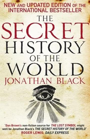 Kniha: The Secret History of the World - Black Jonathan