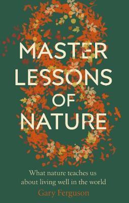 Kniha: Eight Master Lessons of Nature - Ferguson Gary